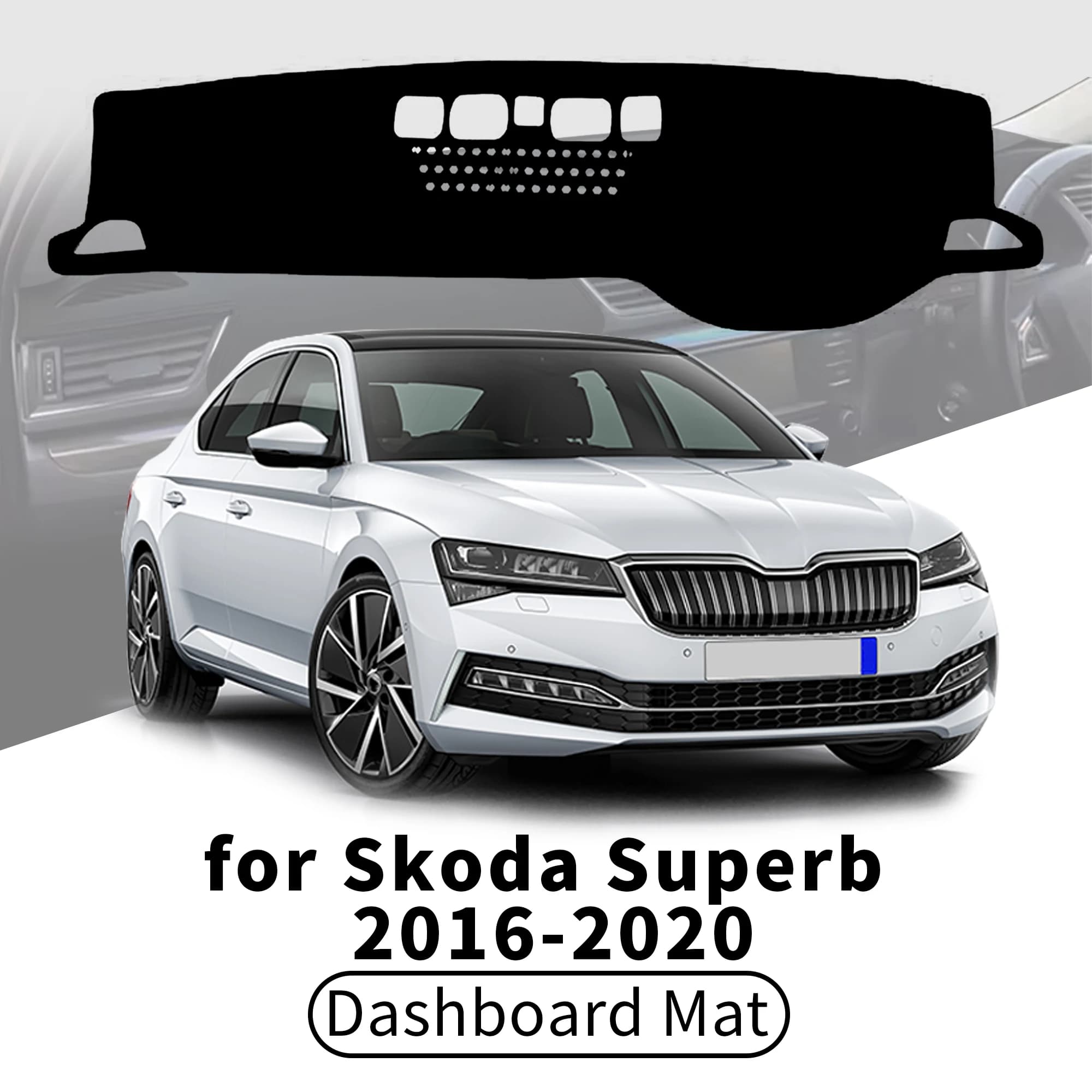 for Skoda Superb MK3 2016-2020 Car Dashboard Cover Dashmat Sunshade Anti‑UV Anti‑Glare Dash Mat Interior Accessories