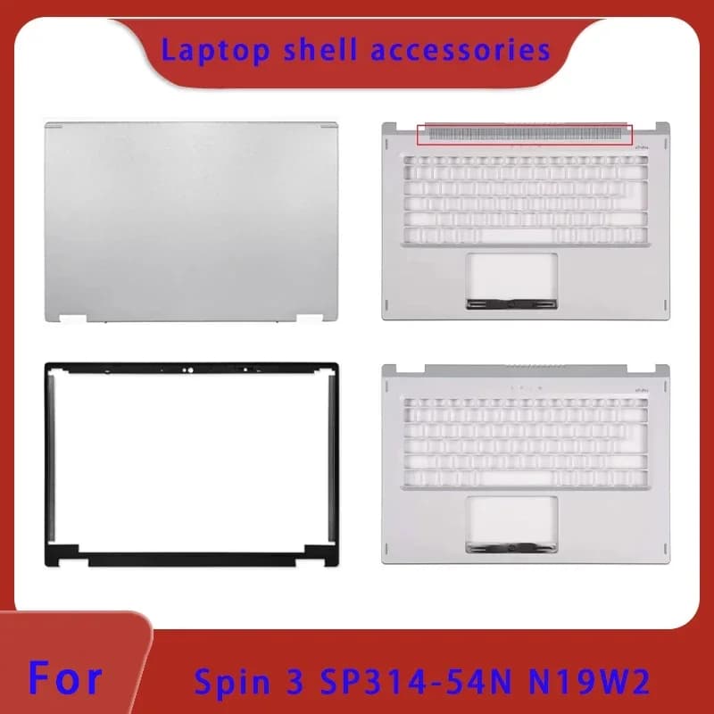 Suitable for Spin3 AP314 N19W2 SP314-54N series laptop LCD top cover, screen frame, palm rest bottom shell ABCD cover hinge