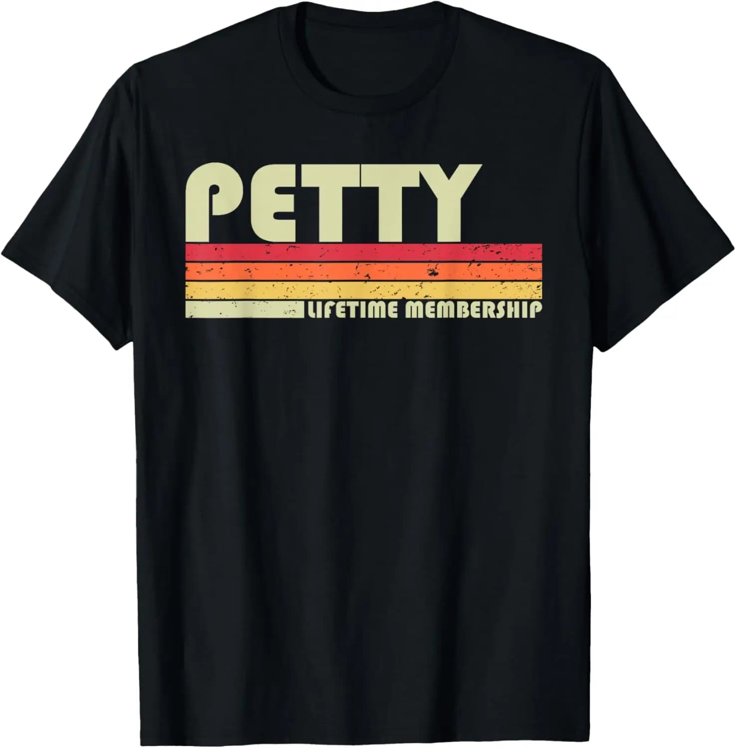 Petty Surname Funny Retro Vintage 80S 90S Birthday Reunion T-Shirt 100% Cotton Trendy Y2K Short-Sleeve Tee – Soft, Quick-Drying,