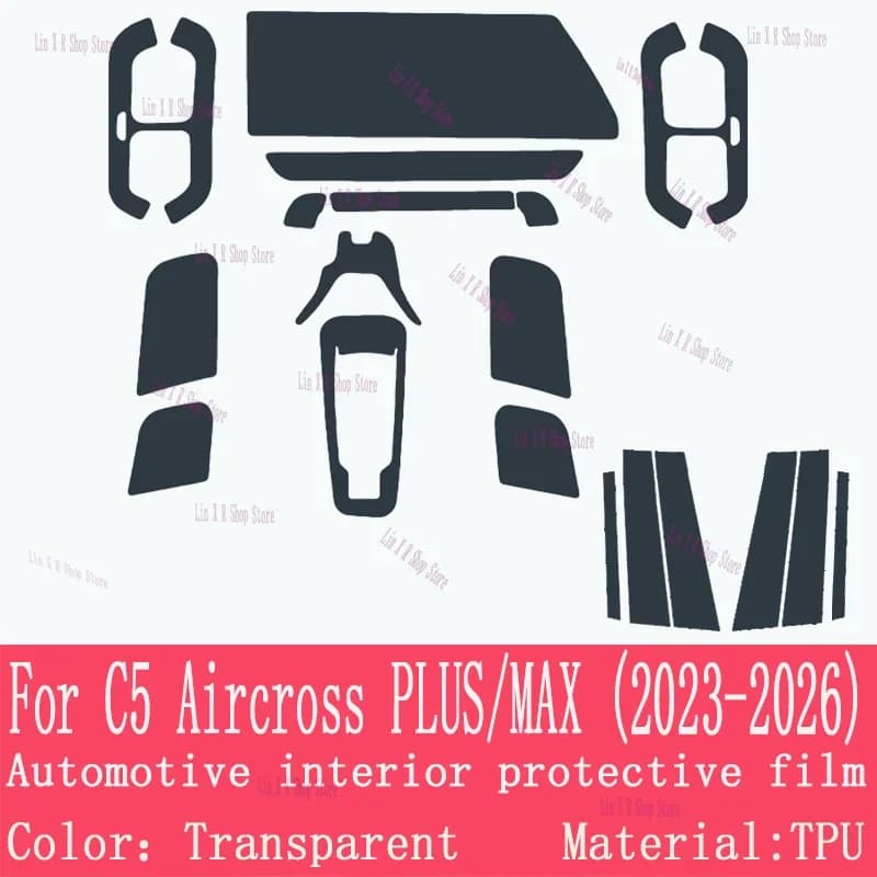 Pellicola Protettiva in TPU per Interni Auto C5 Aircross PLUS/MAX 2023-2026, Adesivo Trasparente Anti-graffio per Console Centrale, PPF