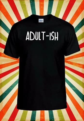 Adult-Ish Funny Cool Retro Hipster Men Women Vest Tank Top Unisex T Shirt 2395