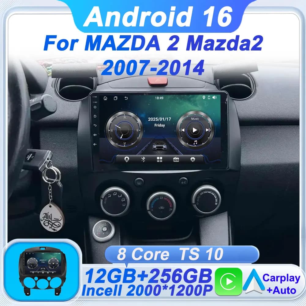 Per MAZDA 2 Mazda2 2007-2014 Android 16 Auto Car Radio 8 Core Touch Screen Automotive Multimedia Wifi Carplay GPS BT