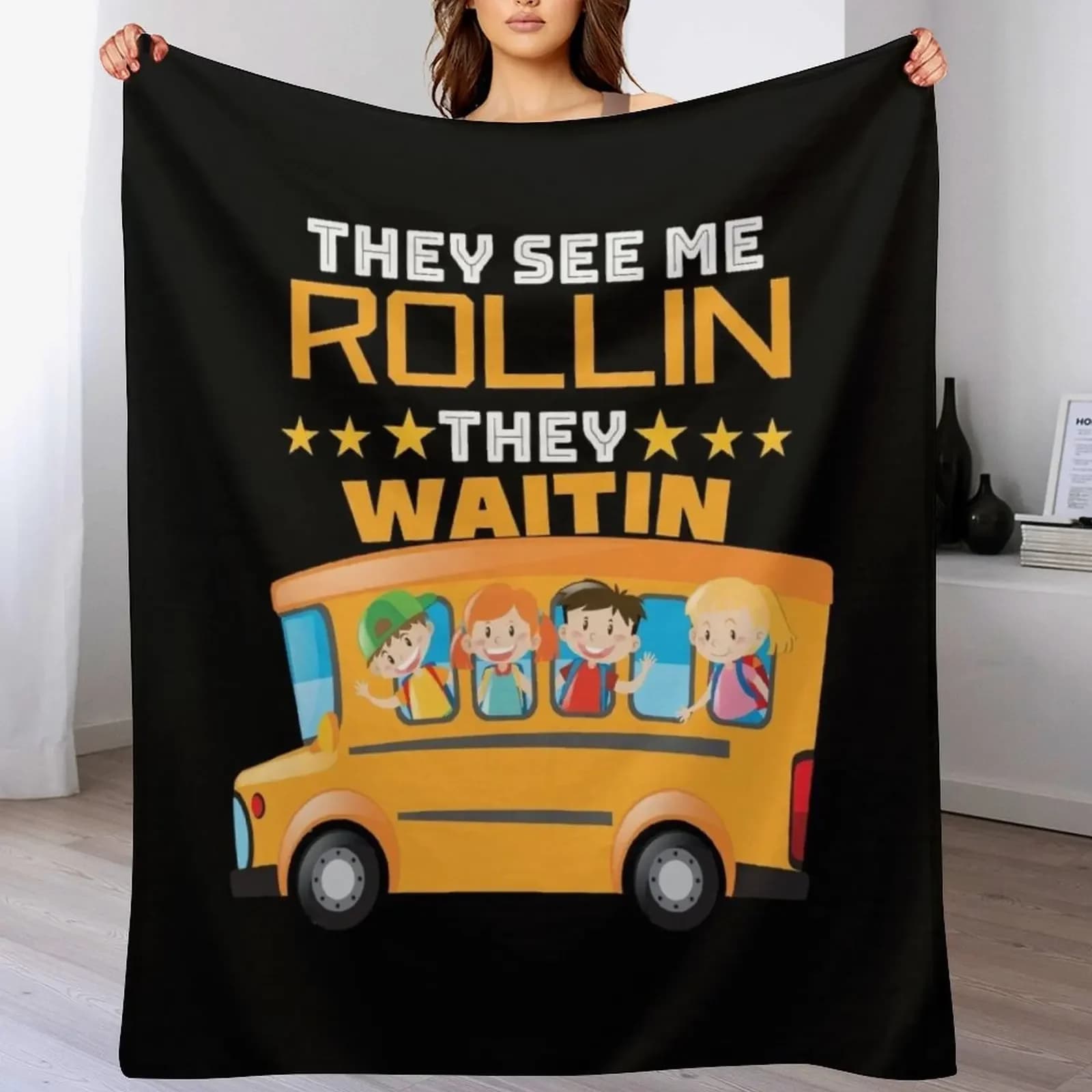 Regali di apprezzamento per il conducente dell'autobus scolastico, Divertenti regali per il conducente dell'autobus scolastico, 'They See Me Rollin' They Waitin' - Cuscino decorativo, Coperta decorativa