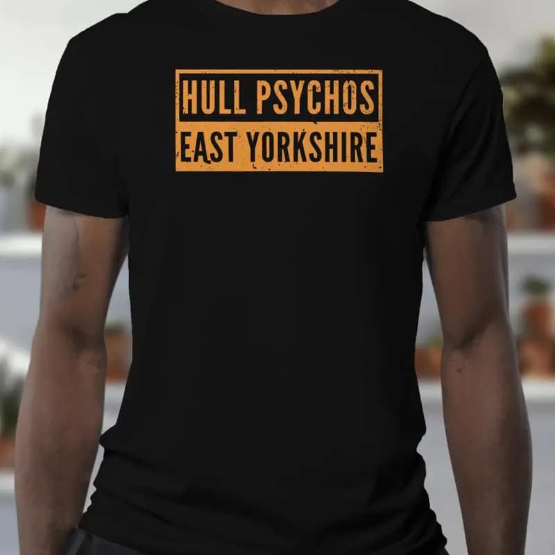 Maglietta Hull City - Psychos Hooligans - East Yorkshire Vintage - Unisex biologico