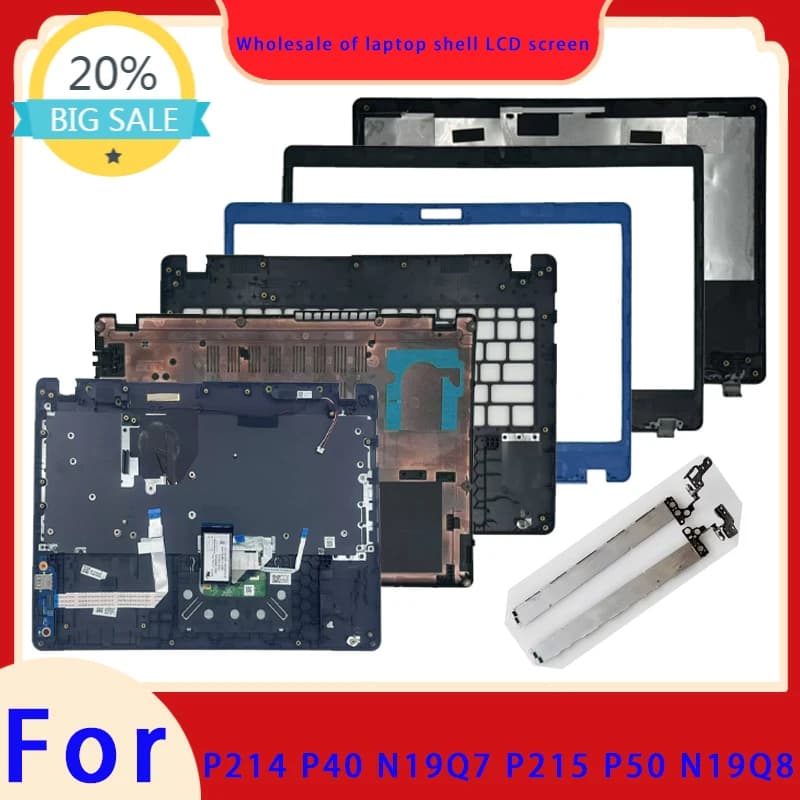 Suitable for TravelMate P215-52 53 P50 N19Q8 P214 P40 N19Q7 Top Cover Screen Frame Palm Rest Hinge Bottom Shell ABCD Keyboard