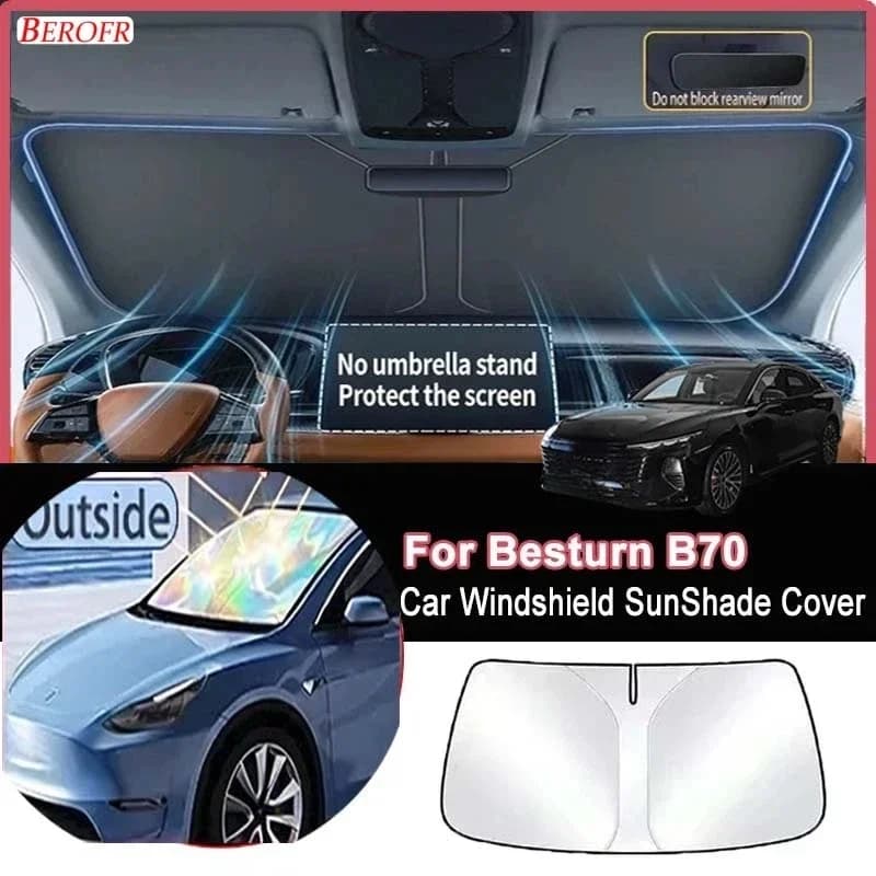 For Besturn B70 2022-2026 Car Windshield Sunshade Cover Front Window Sun Shade Heat Insulation Summer Auto Accessories