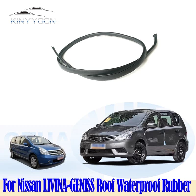 Per Nissan LIVINA-GENISS Guarnizione del canale del tetto Stile OEM Guarnizione in gomma impermeabile Vestibilità perfetta Sostituzione della modanatura della grondaia della pioggia