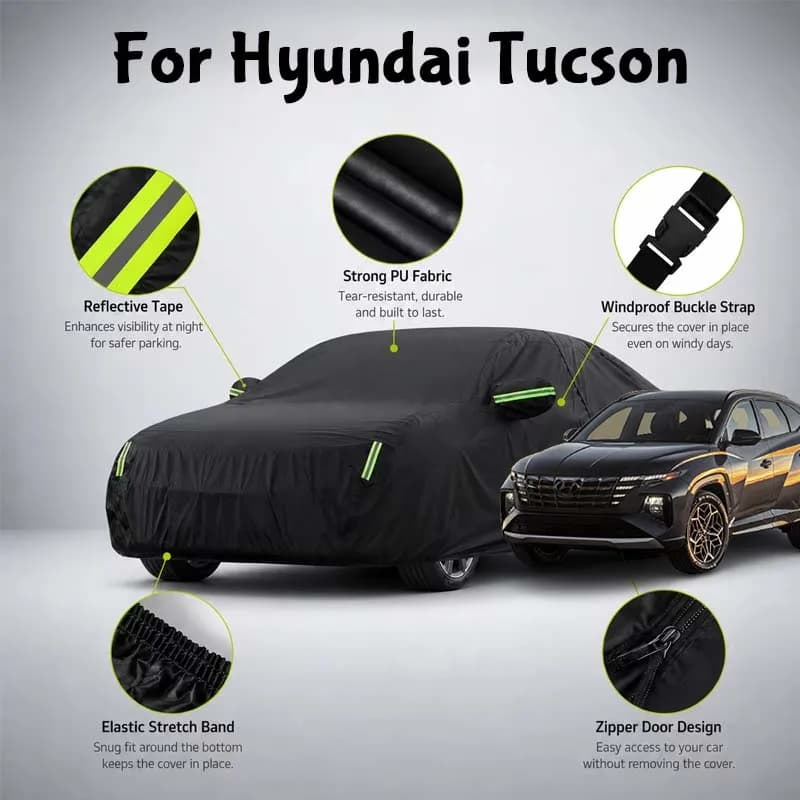 For Hyundai Tucson Waterproof Full Car Cover Side Door Zipper Reflective Strips Windproof Buckle All-Weather Protection