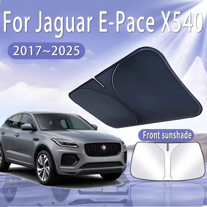 Visiera parasole per auto per Jaguar E-Pace X540 2017 ~ 2025 2018 Parabrezza anteriore Parasole Isolamento termico Raffreddamento estivo Accessori auto