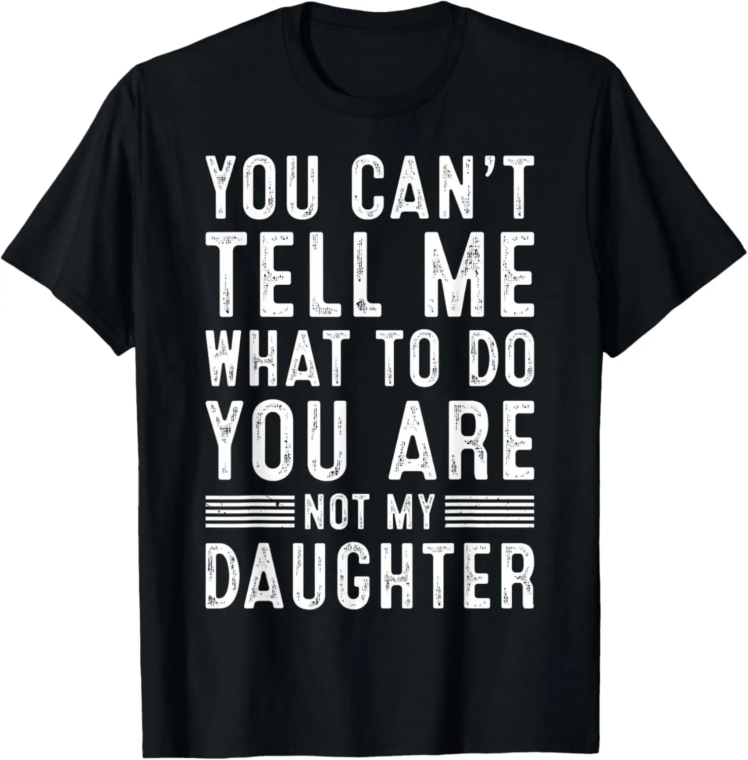 Funny Father Daddy Gifts Men From Daughter Fathers Day Dad T-Shirt Comfortable, humorous, and fun—a breathable, quick-drying, unisex short-sleeve tee that makes a perfect gift.