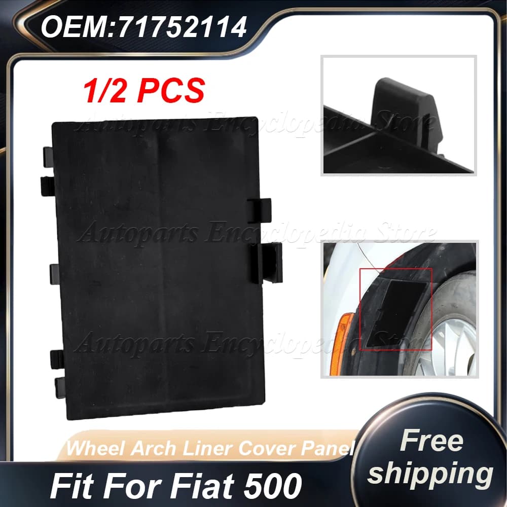 Measure For Fiat 500 Left Right Anteriors ABS Liner Panel External Parts Car Wheel Arch Liner Cover Panel 71752114