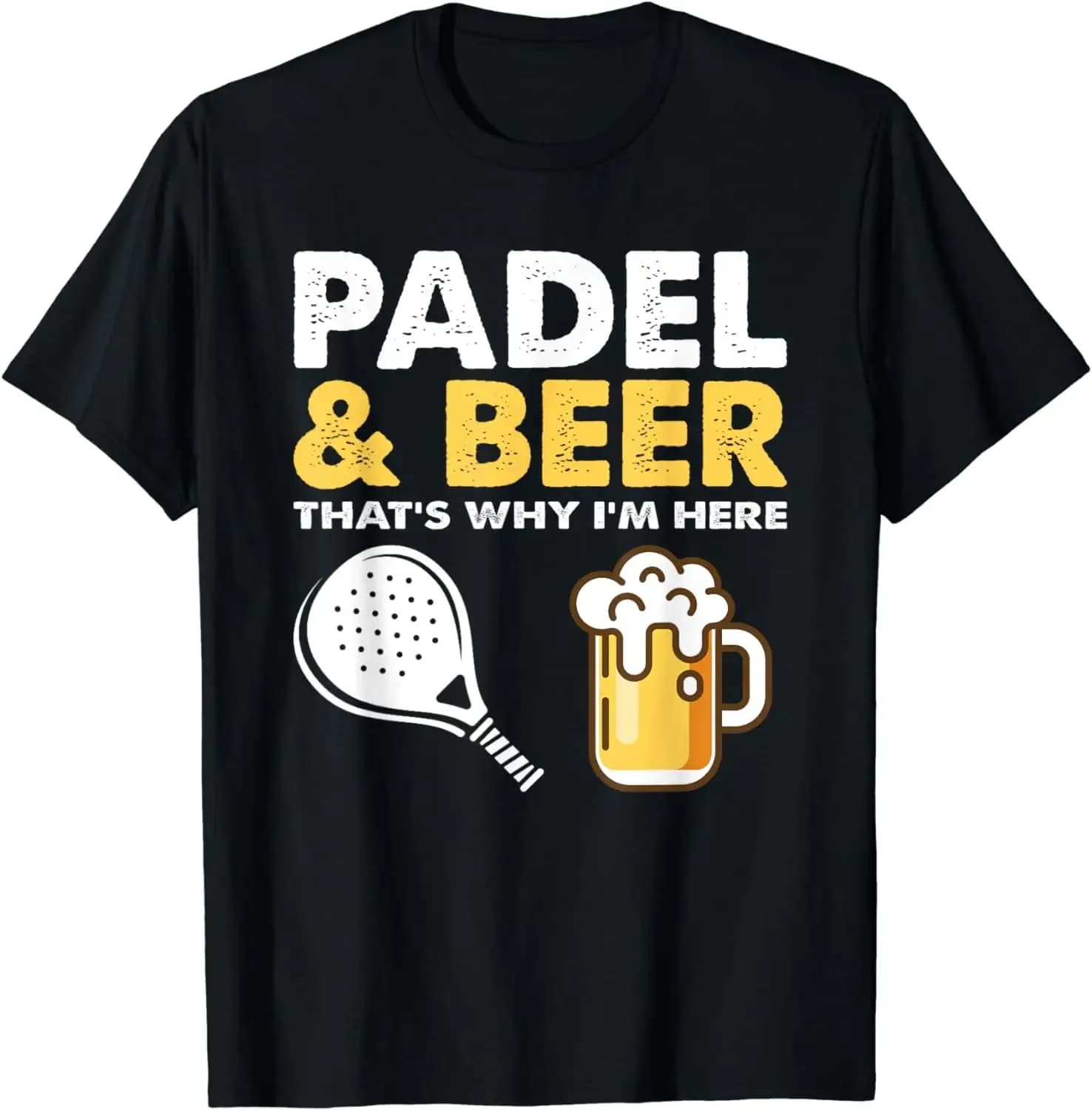 Funny Padel & Beer That'st Why I'm Here Padel Tennis Racks T-shirt Men's Clothing Top Graphic T-shirts Camisas Ropa Hombre