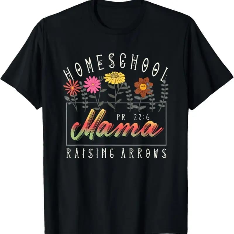Maglietta Homeschool Mama Mom Raising Arrows Flower per la didattica a casa