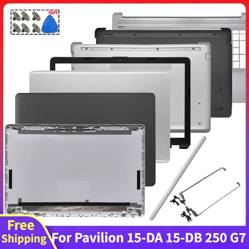 For 15-DA 15-DB 15-DX 250 G7 255 G7 TPN-C135 TPN-C136 Laptop LCD Back Cover Front Bezel Palmrest Bottom Case Hinges Silver Black