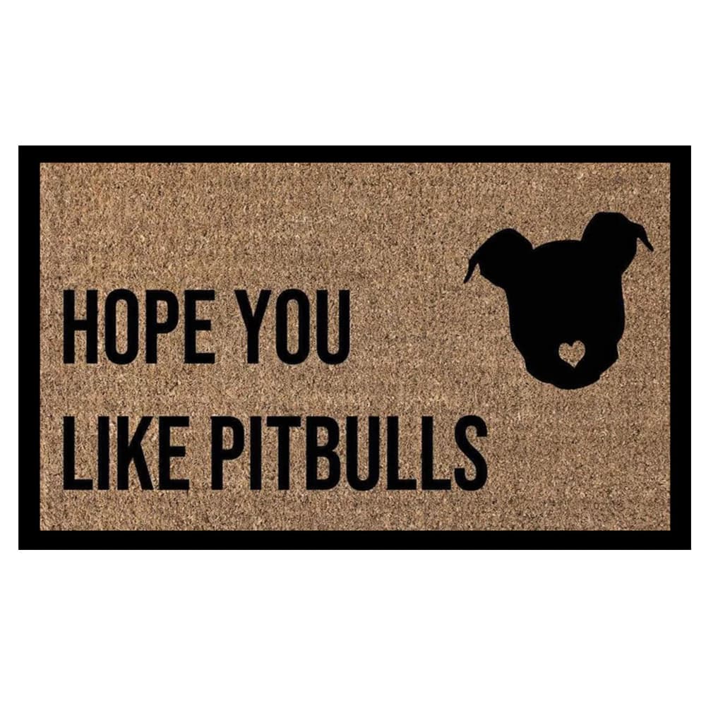 HOPE YOU LIKE PITBULLS Zerbino in gomma per bagno, cucina, giardino, garage, porta, tappetino, tappeto antiscivolo