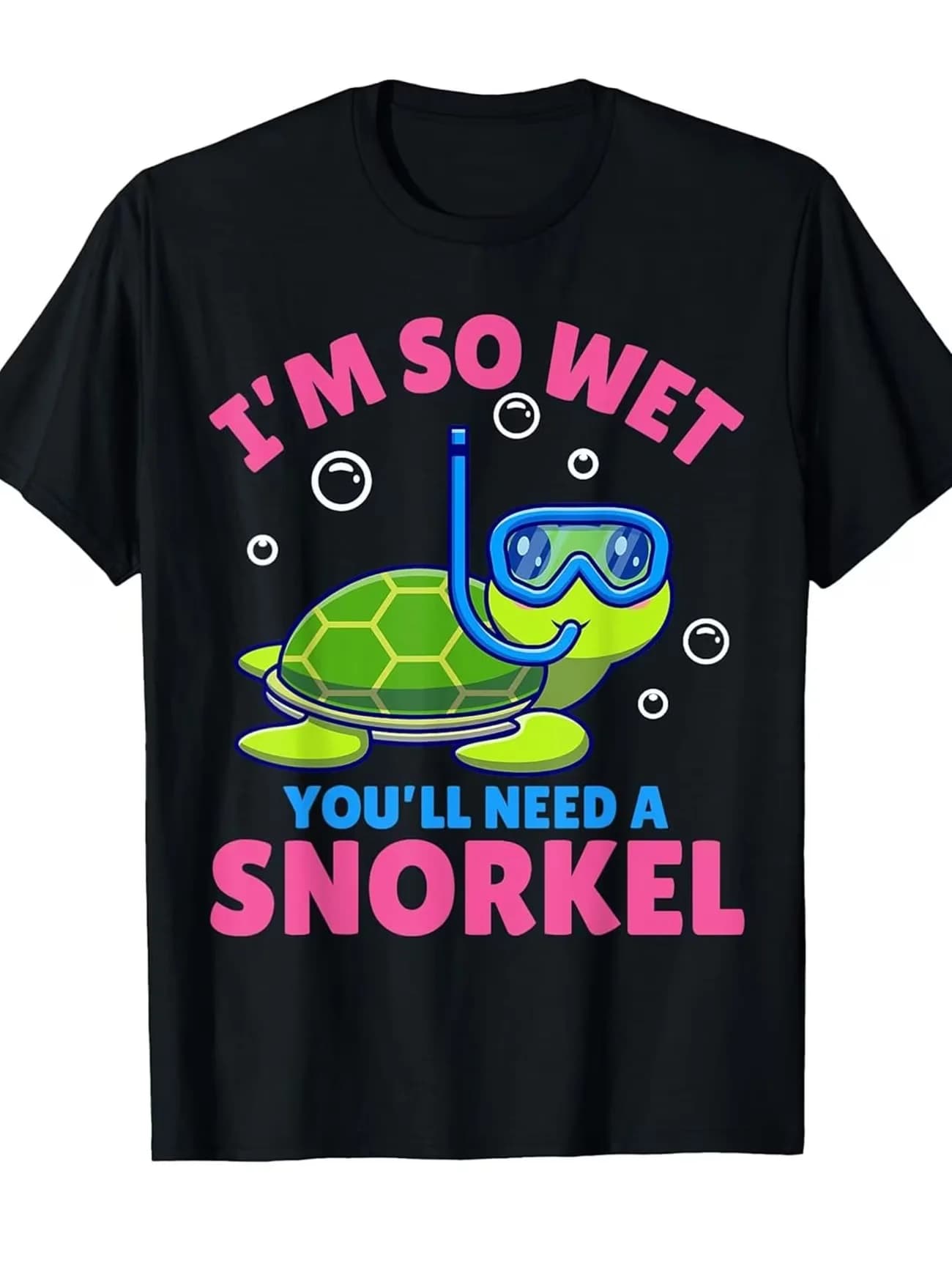 Divertente maglietta da uomo con stampa 'I'm So Wet You'll Need a Snorkel' in cotone, streetwear da donna, t-shirt oversize, top estivo primaverile con scollo a O.