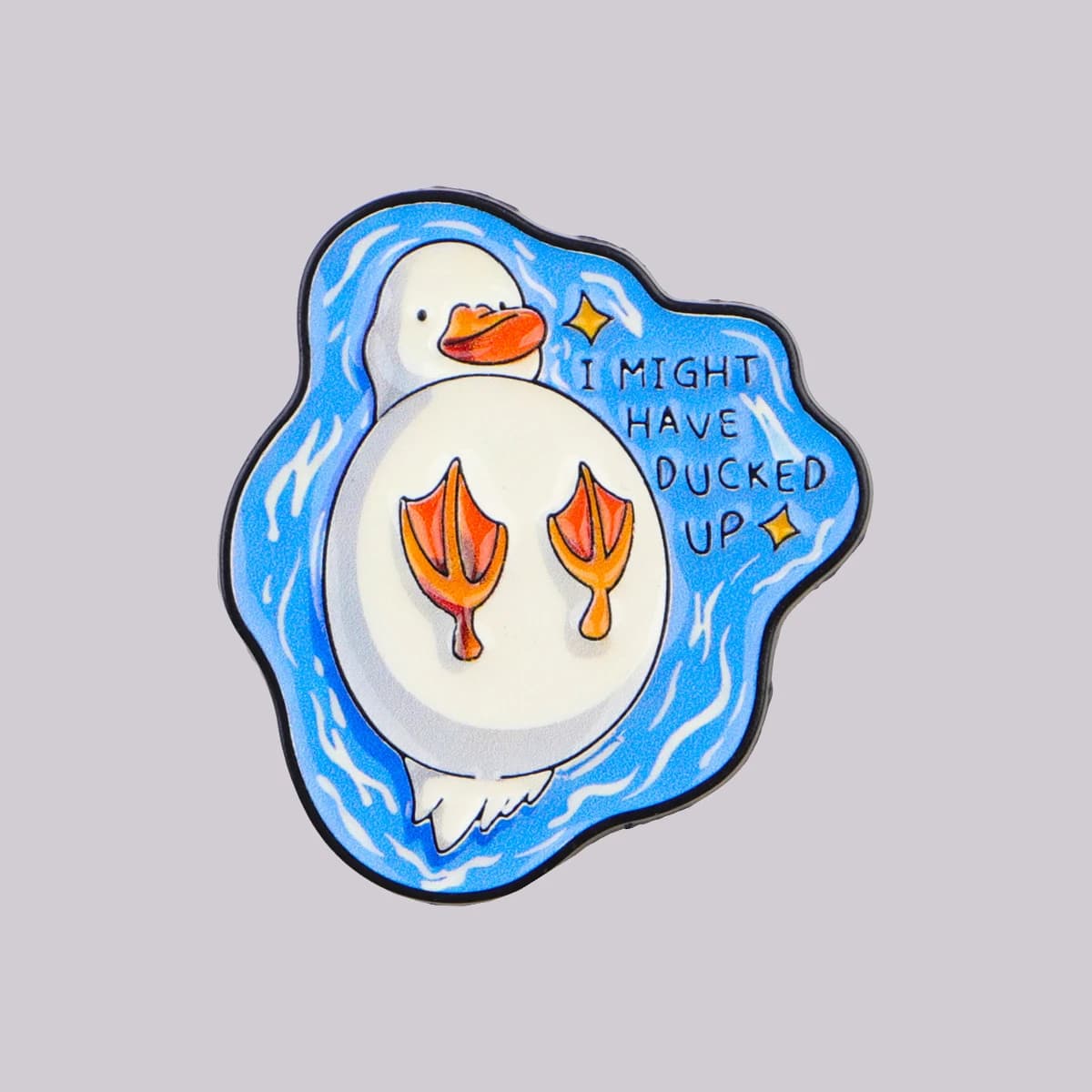 I MIGHT HAVE DUCKED UP Spilla in smalto a forma di anatra, graziosa spilla da risvolto, distintivo per zaino, accessori per abbigliamento, gioielli di moda, regali