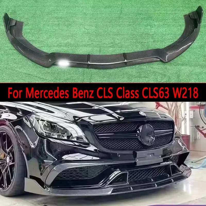 For Mercedes Benz CLS Class CLS63 W218 Carbon Fiber Car Front Bumper Lip Front lip Diffuser Front Chin Spoiler 15-18