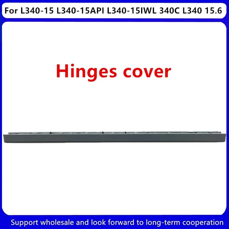 Nuovo Per Lenovo L340-15 L340-15API L340-15IWL 340C L340 15.6 "Cerniere Copertura