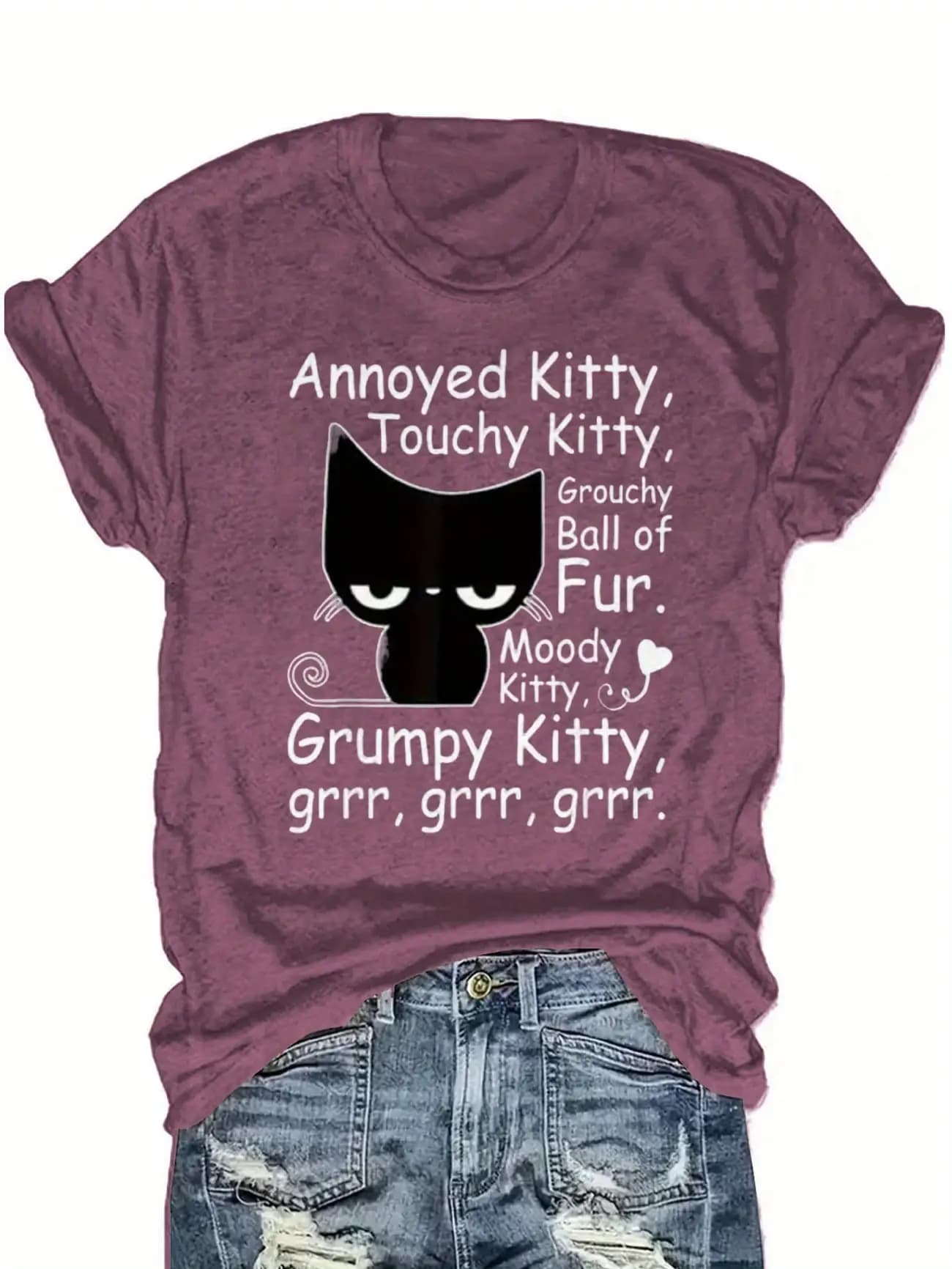 Plus size women's short sleeve T-shirt Annoyed Kitty Touchy Kitty Grouchy Ball Of Fur Moody Kitty Grumpy Kitty Grrr