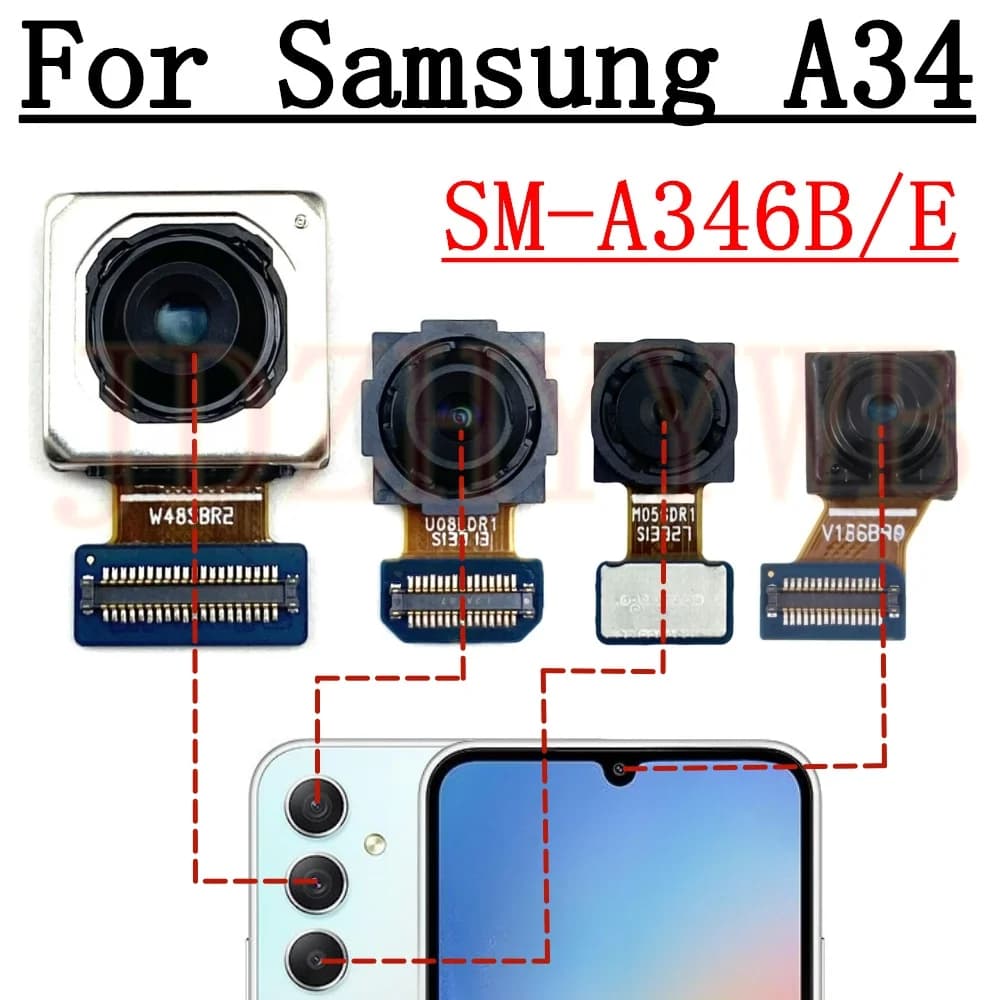 Front Rear Camera For Samsung Galaxy A34 A346E A346B Frontal Selfie Main Wide Back Facing Camera Module Flex Cable Replacement