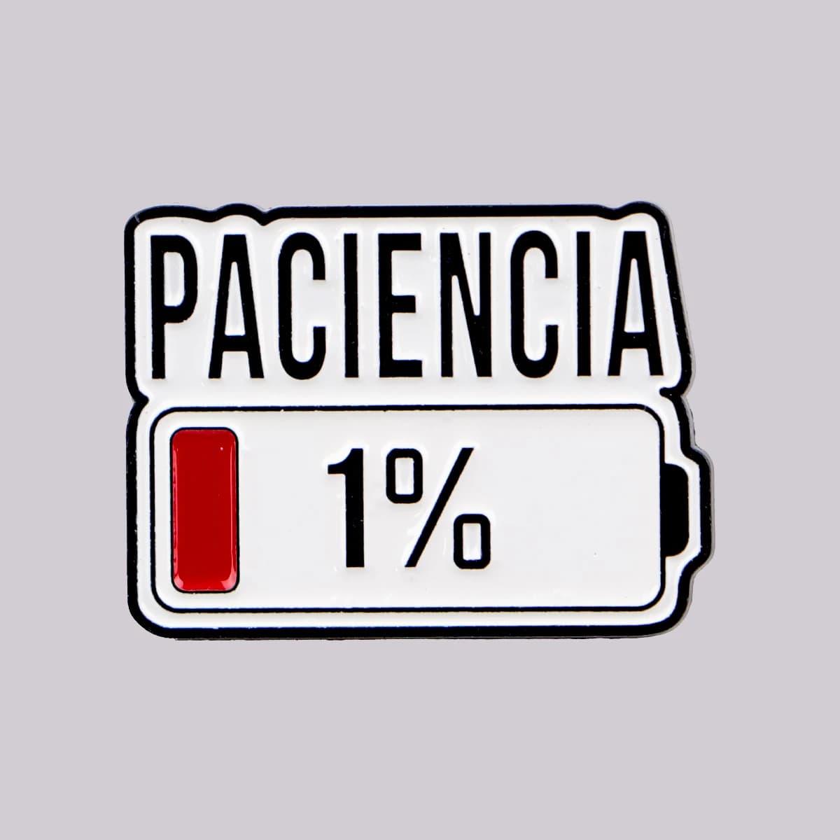 Spilla smaltata PACIENCIA spagnola 1% Batteria Spilla Pini Spille da bavero Distintivo sullo zaino Accessori di abbigliamento Gioielli di moda Regali