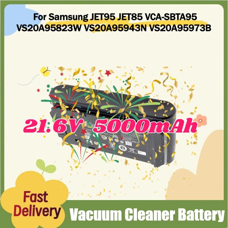 Batterie agli ioni di litio da 21.6V 5000mAh VCA-SBT95 per aspirapolvere Samsung JET95 JET85 VCA-SBTA95 VS20A95823W VS20A95943N VS20A95973B