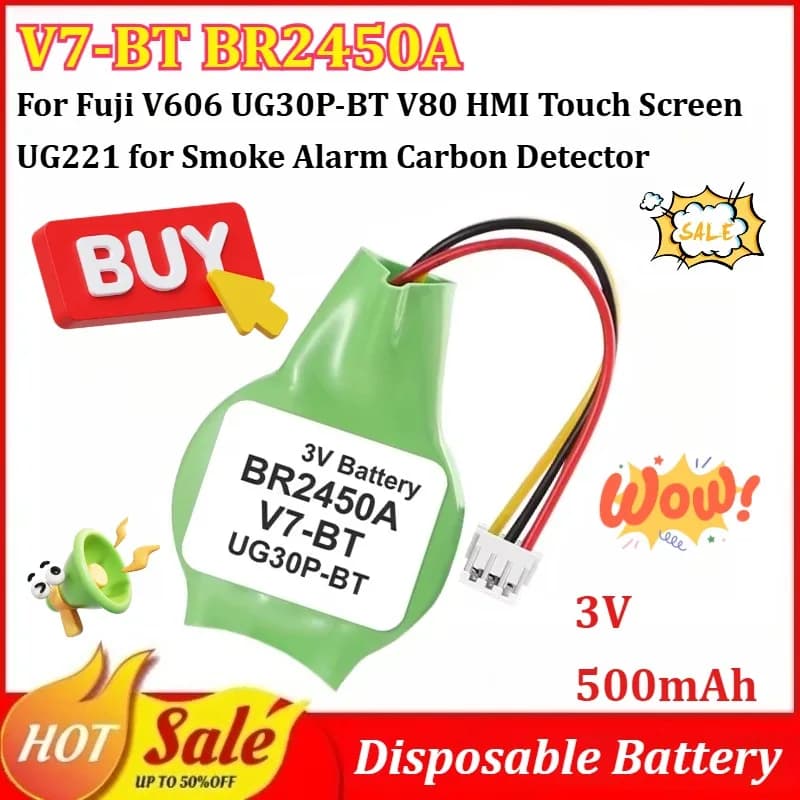 Batteria usa e getta V7-BT BR2450A 3V 500mAh per Fuji V606 UG30P-BT V80 per HMI Touch Screen UG221 per rilevatore di fumo e carbonio