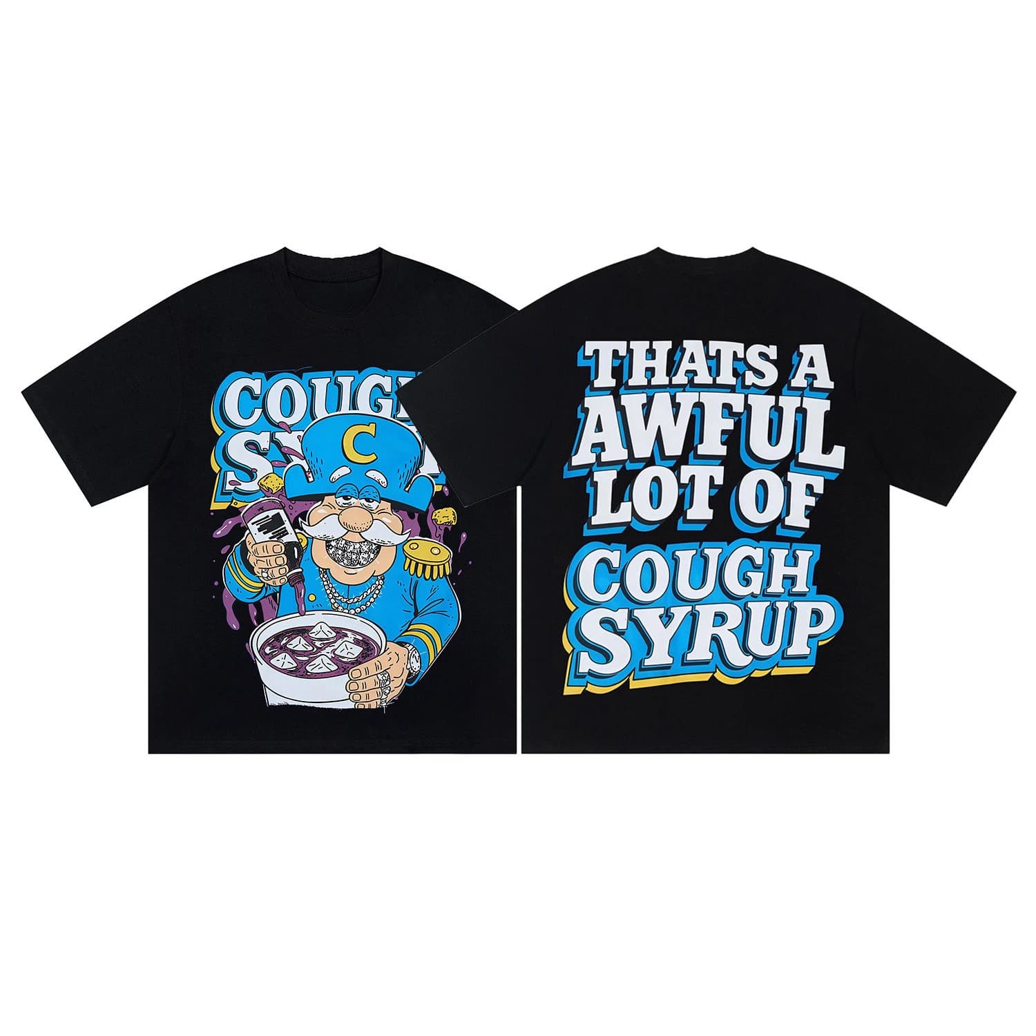 Pop That A Lot of Awful Cough Syrup American-style High Street Short-sleeved T-shirt for Both Men and Women Cotton