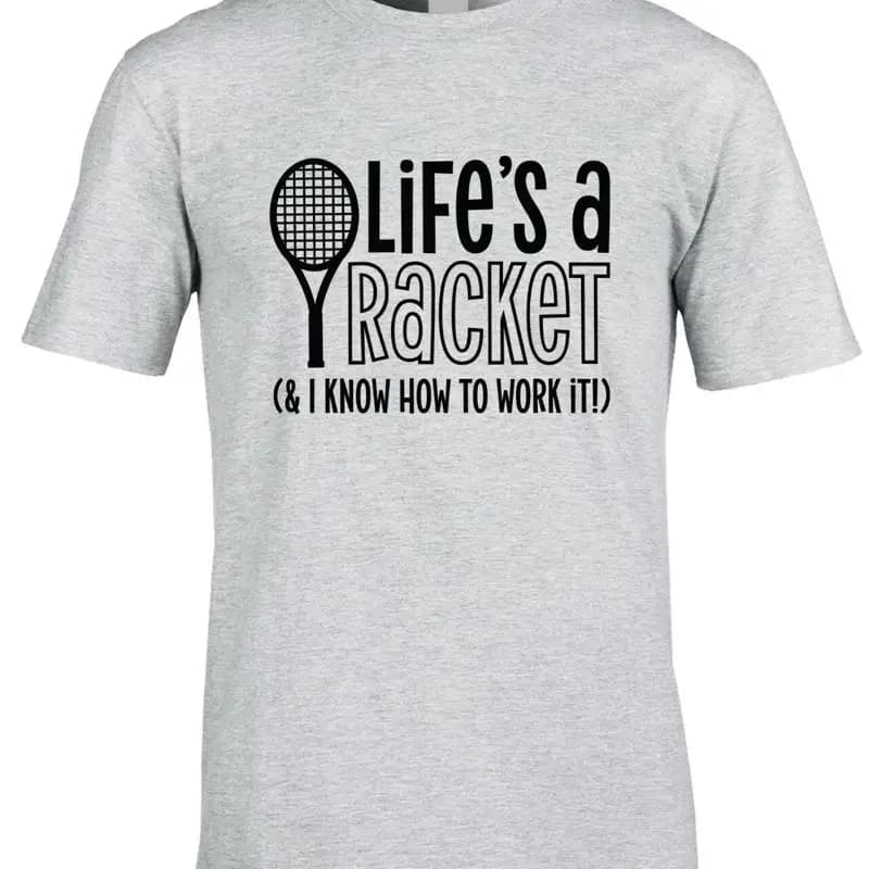 Men's T-shirt Tennis Life'S A Racket Funny joke quote from the sports club of words