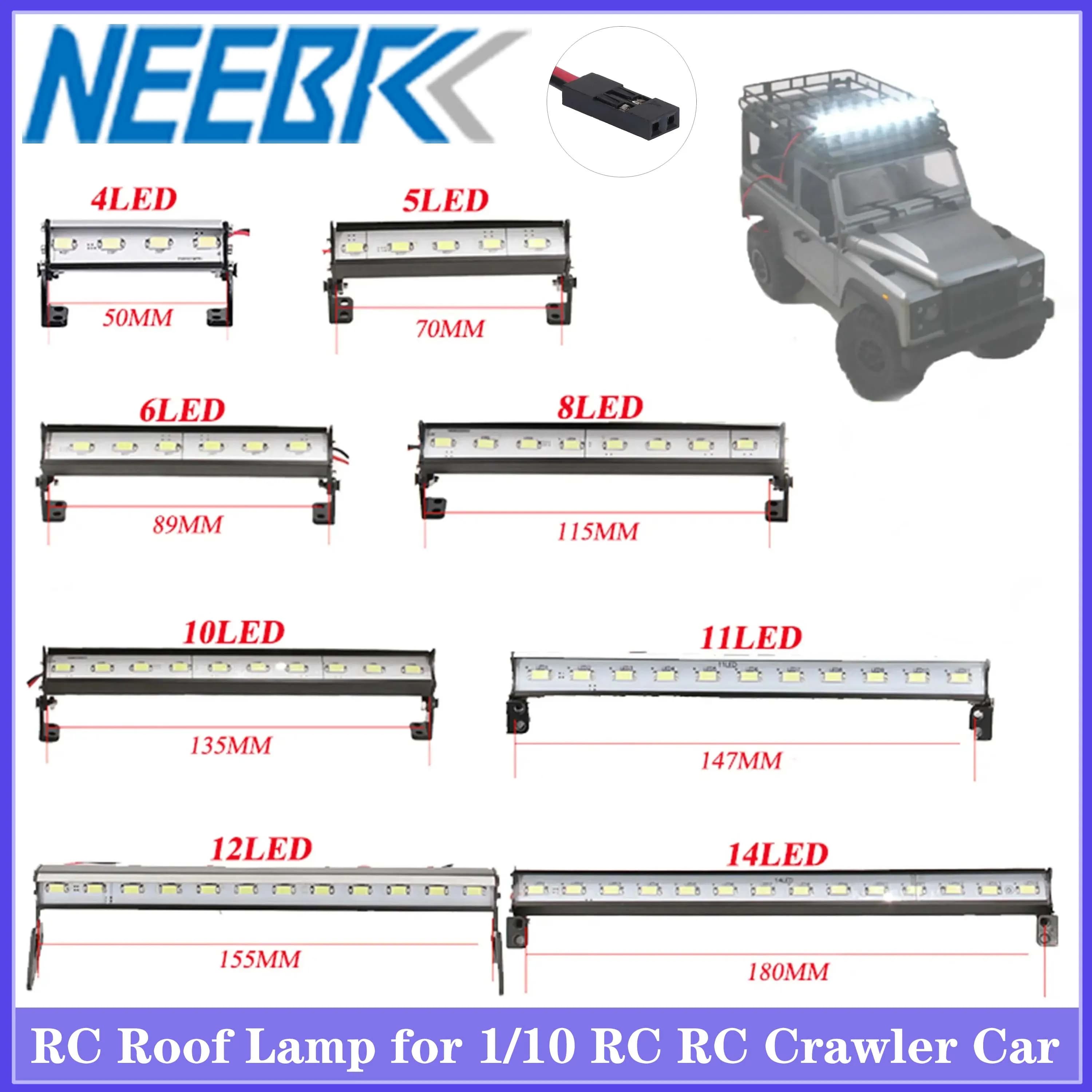 NEEBRC RC Lampada da tetto per auto 4/5/6/8/10/11/12/14 LED Barra luminosa per 1/10 RC Crawler Car D90 Axial D90 Axial SCX10 SCX24 Parti
