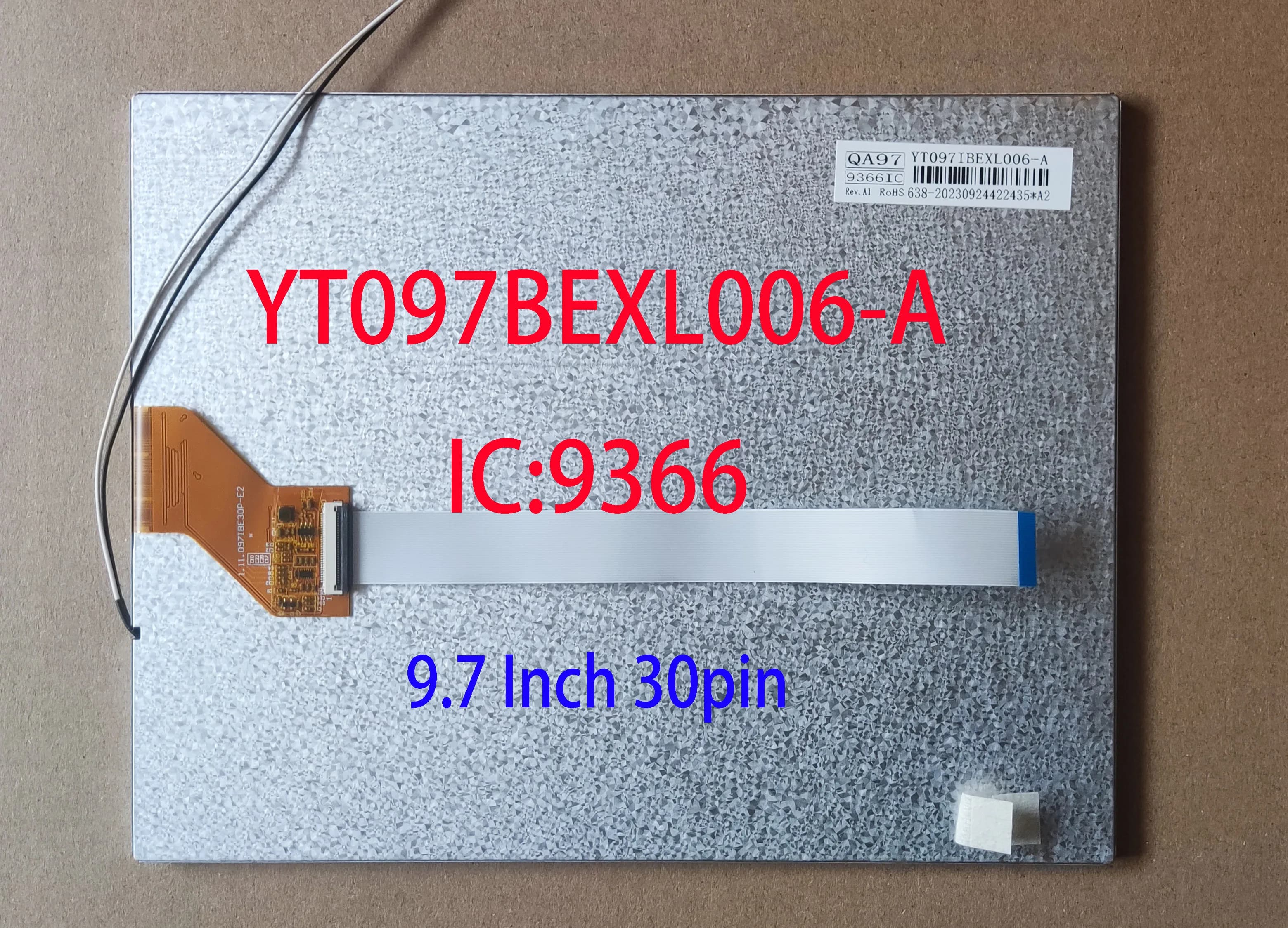 Schermo Qled IPS da 9,7 pollici YT097IBEK12006-A12 IC: 9366 210 * 164 mm Mipi 30 pin per radio Tesla