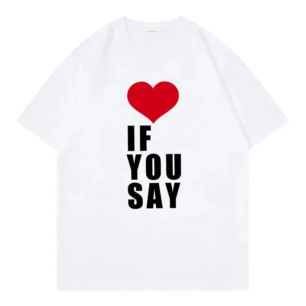 Taglie forti Donna Amore Se hai dire Stampa Romance Untold Kpop T Shirt Abbigliamento donna T-shirt Harajuku T-shirt casual Camicie