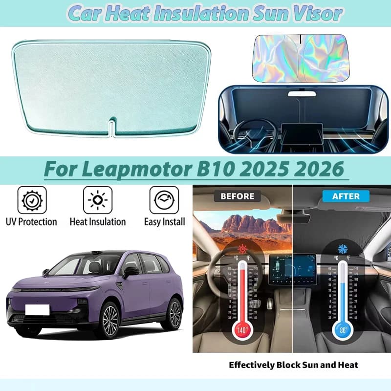 Front Sunshade For Leapmotor B10 2025 2026 BEV Car Accessories Windshield Window Sun Visor Protection UV Sunscreen Sticker Parts
