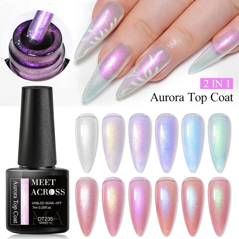 MEET ACROSS 7ML Aurora Top Coat 6 colori riflettente glitter gel smalto semi permanente gel UV nail art design per manicure