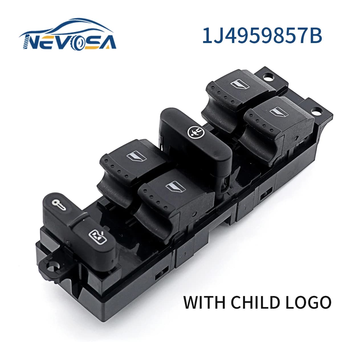 NEVOSA 1J 4959857 B For VW Passat Golf Jetta MK4 B5 For Seat Skoda 1999-2004 Window Control Switch 9 Pin With Baby Logo