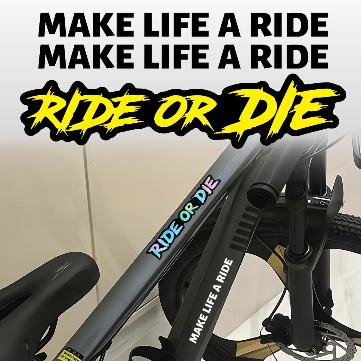 Wall decals for Bicycle with Written 'Ride or Die', Vinyl Decorations for Frame, Fork and Helmet, Accessories for MTB, Road Bike and Gravel