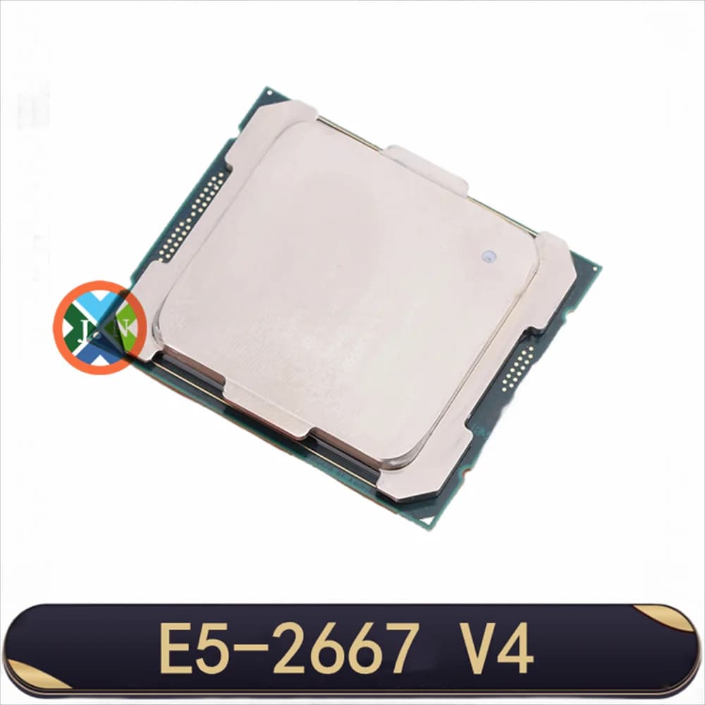 E5-2667V4 Xeon E5 2667 V4 3,20GHZ 8-Core 25M E5-2667 V4 DDR4 2400MHz FCLGA2011-3 135W Processore