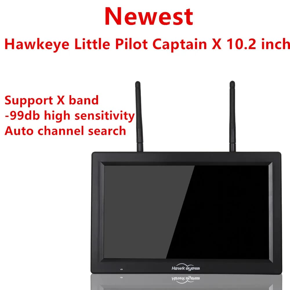 Hawkeye Little Pilot Captain X 10.2 inch Dual 5.8G RX 1000lux FPV Monitor DVR/HDMI Support X band/-99db sensitivity 4.9G 6G