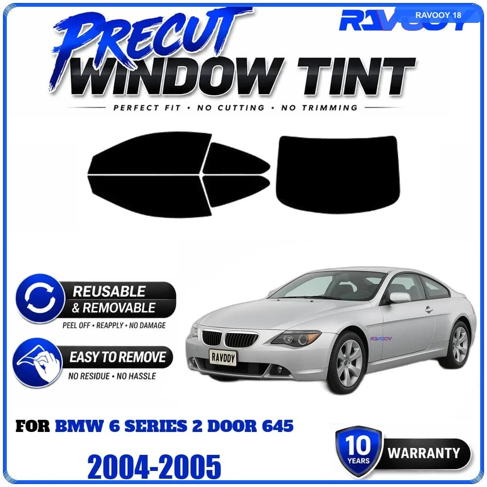 RAVOOY Precut Window Tint, Reusable Removable EPU Film, Custom Fit for Bmw 6 Series 2 Door 645 2004-2005, UV Heat Protection