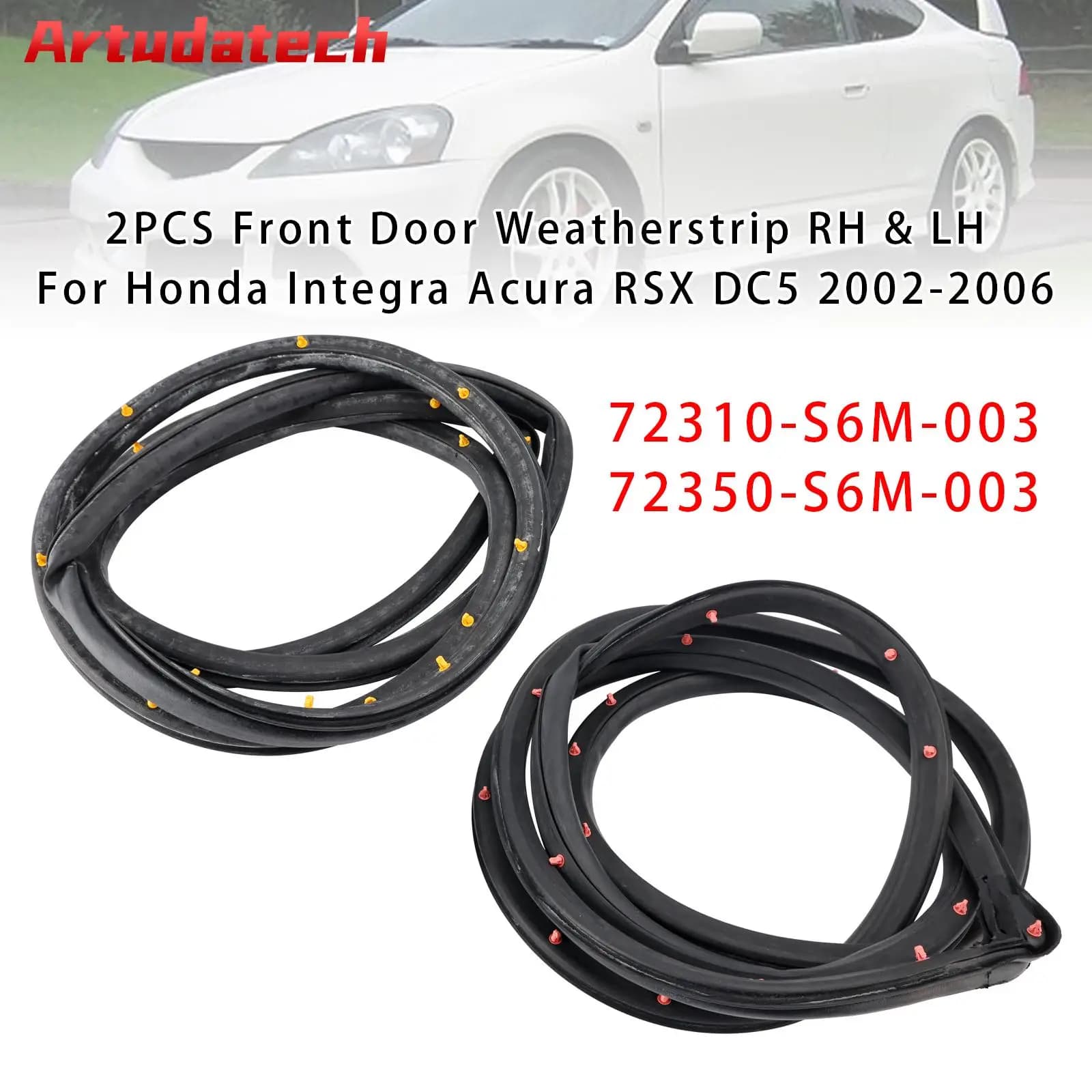 Artudaetch 2 Pezzi Guarnizione Porta Anteriore Destra e Sinistra per Honda Integra Acura RSX DC5 2002 2003 2004 2005 2006 Accessori Auto