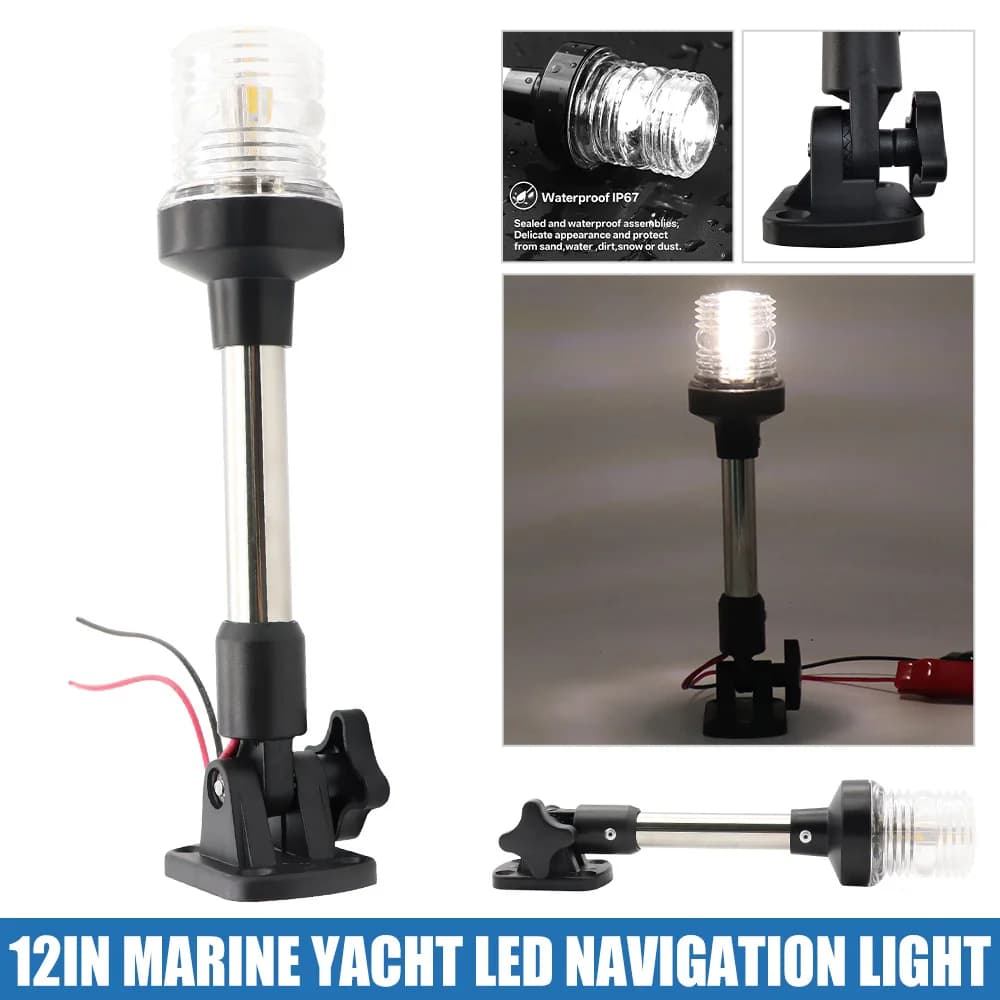 Luce di navigazione a LED per yacht per barche marine da 12 "12V-24V Lampada per palo di poppa con ancoraggio pieghevole Lampada di segnalazione a vela Parti e accessori per barche
