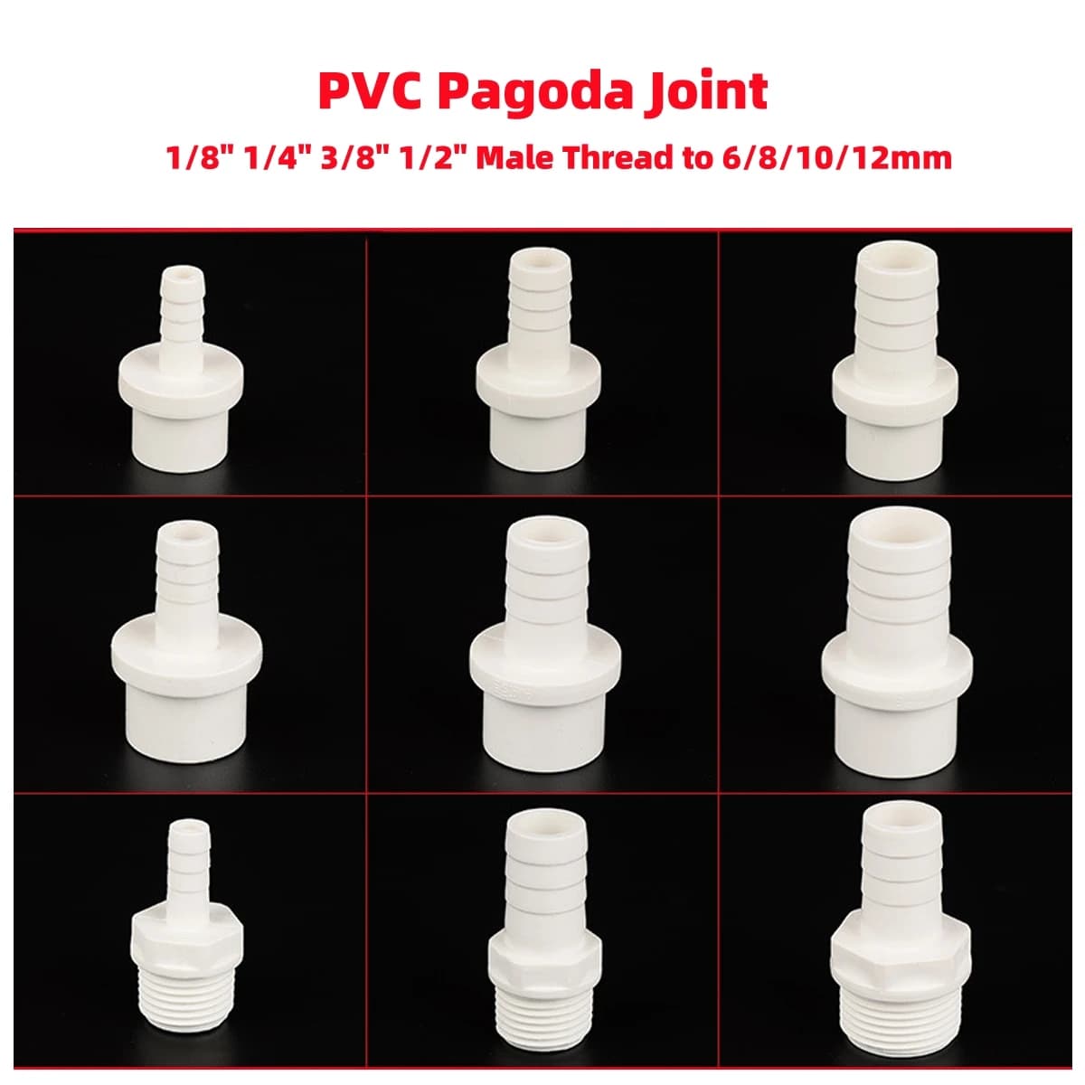 10 pcs PVC Pagoda connectors rights 1/8 "1/4" 3/8 "1/2" male thread 6mm 8mm 10mm 12mm water tank pump joints for garden irrigation