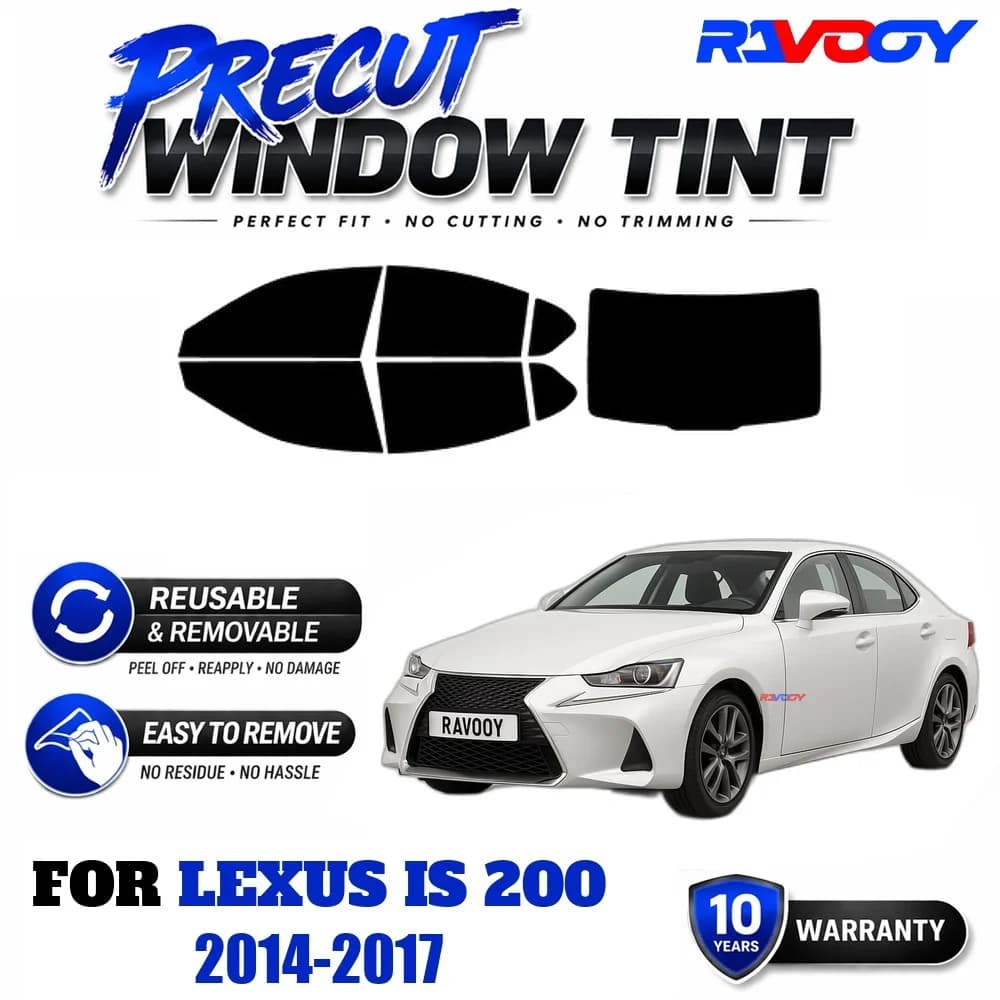 RAVOOY Precut Window Tint, Reusable Removable EPU Film, Custom Fit for Lexus IS 200 2014-2017, UV Heat Protection