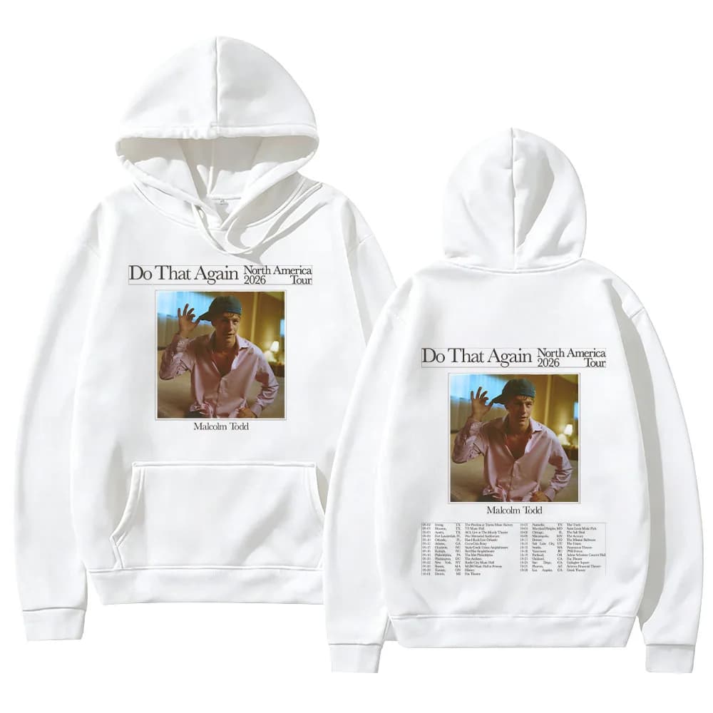 Do That Again North America 2026 Tour Hoodies Malcolm Todd Merch Men Long Sleeve Sweatshirts with Hooded with Hooded Pullovers