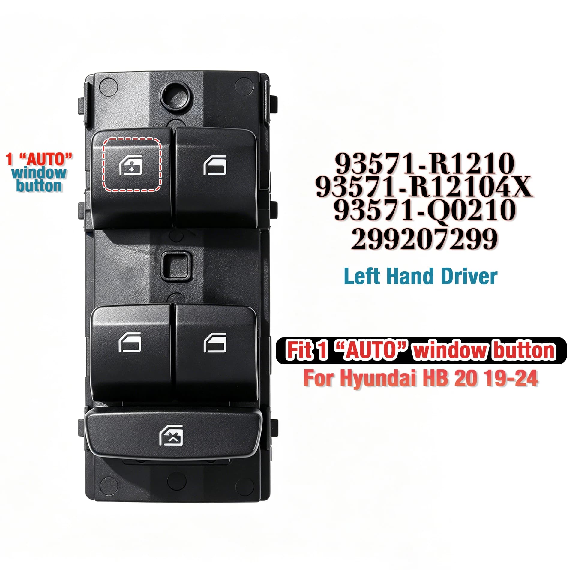93571-R1210 93571-Q0210 Per Hyundai HB20 19-24, Interruttore Alzacristallo Elettrico Anteriore Sinistro Principale, Pulsante di Controllo Alzavetro