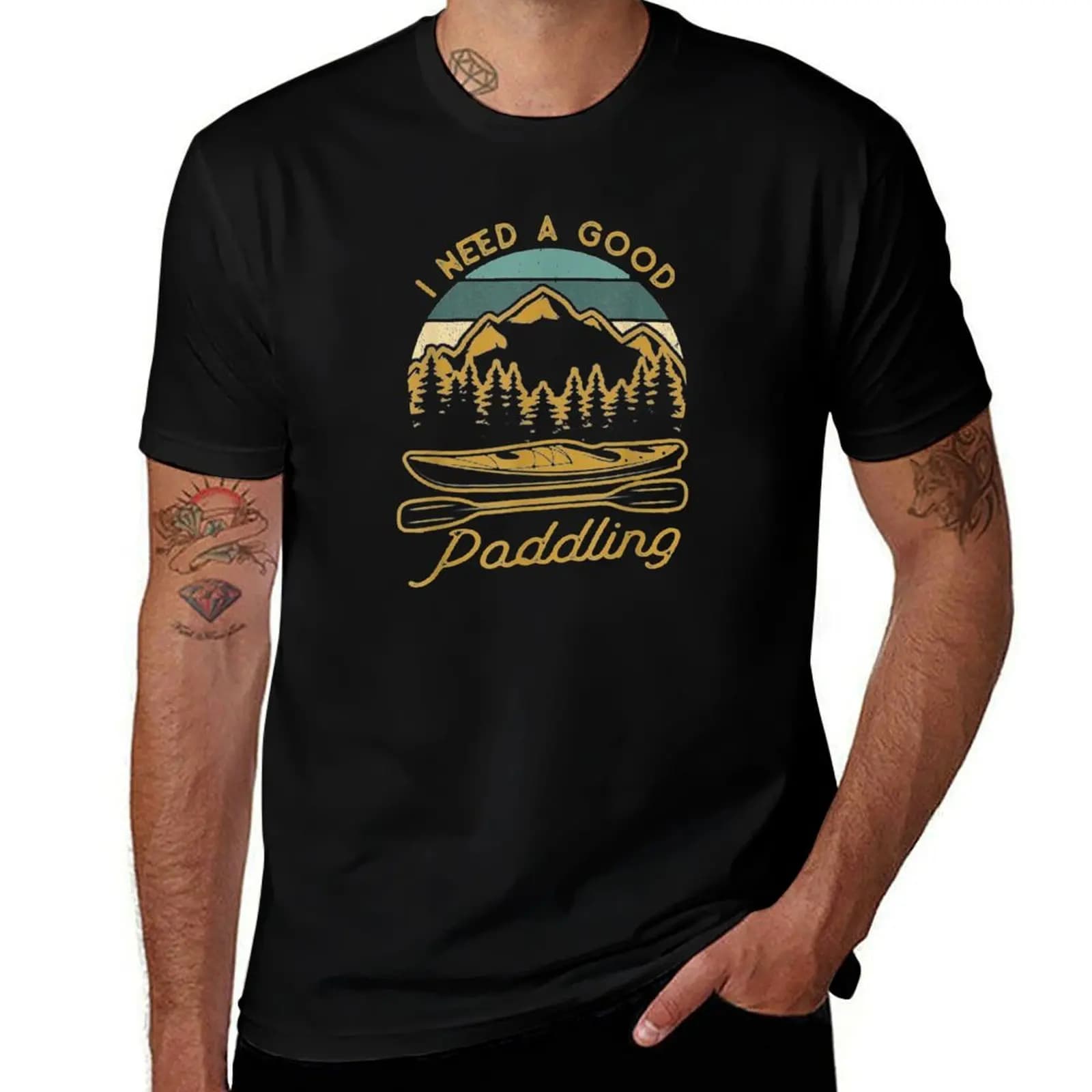 Vintage I Need A Good Paddling Funny Kayaking T-Shirt Casual Work Wear T-Shirt