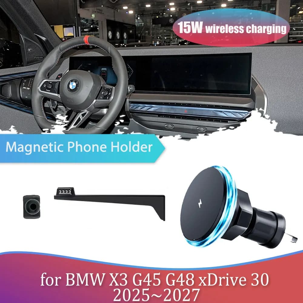 Car Phone Holder for BMW X3 G45 G48 xDrive 30 2025~2027 Magnetic GPS Screen Support Base Wireless Charging Accessories iPhone