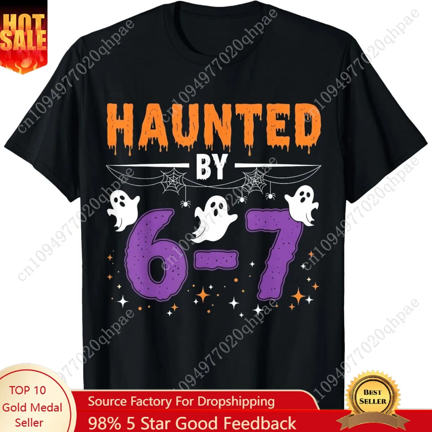 Haunted by 67 Divertente Haunted by 6-7 Funny 6 7 T-shirt di Halloween