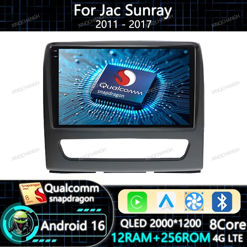 Android 16 Car Radio Carplay Auto For Jac Sunray 2011 - 2017 GPS 4G WIFI Head Unit Navigation Qualcomm 2DIN QLED BT Navigation